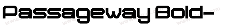Passageway Bold字体转换